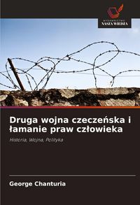 Produktbild: Druga wojna czecze&iquest;ska i &iquest;amanie praw cz&iquest;owieka
