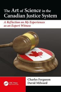 Produktbild: Milward, D: The Art of Science in the Canadian Justice Syste