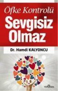 Produktbild: &Ouml;fke Kontrol&uuml; Sevgisiz Olmaz