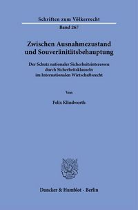 Produktbild: Zwischen Ausnahmezustand und Souver&auml;nit&auml;tsbehauptung