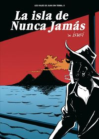 Produktbild: La isla de Nunca Jam&aacute;s