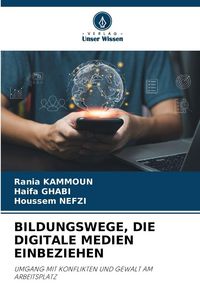 Produktbild: Bildungswege, die Digitale Medien Einbeziehen