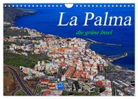 Produktbild: La Palma - die gr&uuml;ne Insel (Wandkalender 2026 DIN A4 quer), CALVENDO Monatskalender