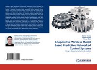 Produktbild: Cooperative Wireless Model Based Predictive Networked Control Systems