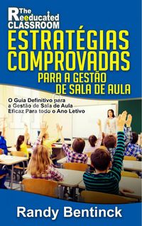 Produktbild: Estrat&eacute;gias Comprovadas para a Gest&atilde;o de Sala de Aula (Estrat&eacute;gias Comprovadas, Comprovadas, para a Gest&atilde;o de Sala de Aula,)