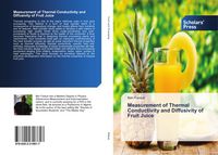 Produktbild: Measurement of Thermal Conductivity and Diffusivity of Fruit Juice