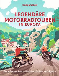 Produktbild: Legend&auml;re Motorradtouren in Europa