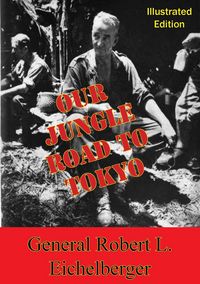 Produktbild: Our Jungle Road To Tokyo [Illustrated Edition]