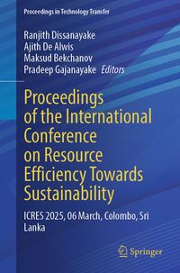 Produktbild: Proceedings of the International Conference on Resource Efficiency Towards Sustainability