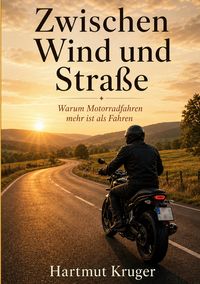 Produktbild: Zwischen Wind und Stra&szlig;e