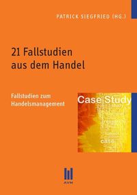 Produktbild: 21 Fallstudien aus dem Handel