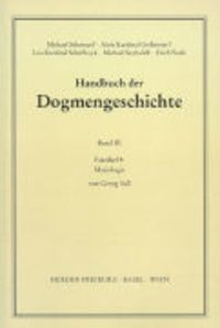 Produktbild: Handbuch der Dogmengeschichte / Bd III: Christologie - Soteriologie - Mariologie. Gnadenlehre / Mariologie