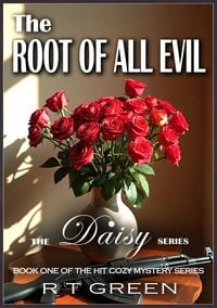 Produktbild: Daisy: Not Your Average Super-sleuth! The Root of all Evil (Daisy Morrow, #1)