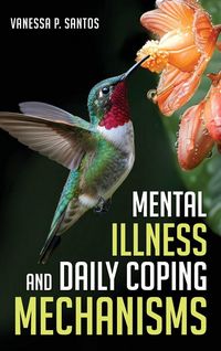 Produktbild: Mental Illness and Daily Coping Mechanisms