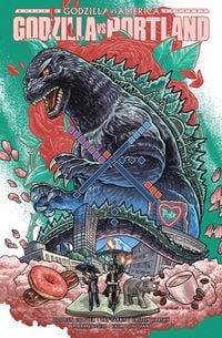 Produktbild: Godzilla vs. America: Portland (Hc)