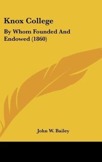 Produktbild: Bailey, J: Knox College