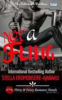 Produktbild: Not a Fling ~ The Billionaire Brothers