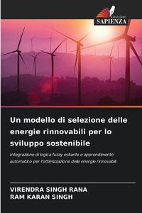 Produktbild: Un modello di selezione delle energie rinnovabili per lo sviluppo sostenibile