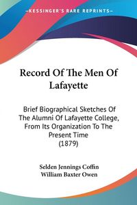 Produktbild: Record Of The Men Of Lafayette