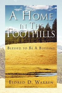 Produktbild: A Home in the Foothills