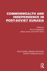 Produktbild: Commonwealth and Independence in Post-Soviet Eurasia