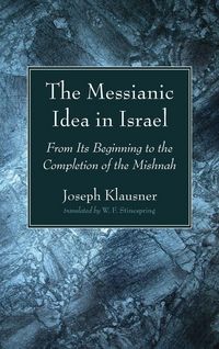 Produktbild: The Messianic Idea in Israel