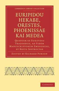 Produktbild: Euripidou Hekabe, Orestes, Phoenissae Kai Medea