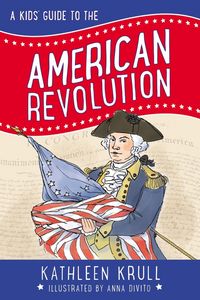 Produktbild: A Kids' Guide to the American Revolution