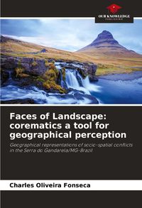Produktbild: Faces of Landscape: corematics a tool for geographical perception