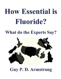 Produktbild: How Essential Is Fluoride?