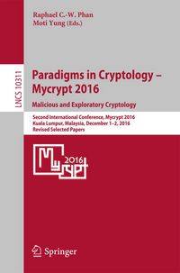 Produktbild: Paradigms in Cryptology - Mycrypt 2016. Malicious and Exploratory Cryptology