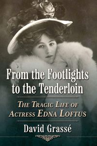 Produktbild: From the Footlights to the Tenderloin