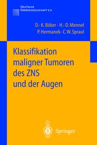 Produktbild: Klassifikation maligner Tumoren des ZNS und der Augen