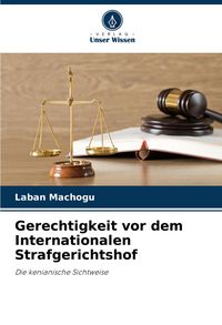 Produktbild: Gerechtigkeit vor dem Internationalen Strafgerichtshof