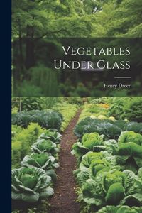 Produktbild: Vegetables Under Glass