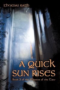 Produktbild: A Quick Sun Rises