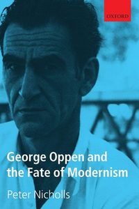 Produktbild: George Oppen and the Fate of Modernism