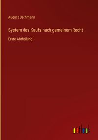 Produktbild: System des Kaufs nach gemeinem Recht