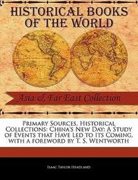 Produktbild: China's New Day: A Study of Events That Have Led to Its Coming