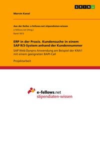 Produktbild: ERP in der Praxis. Kundensuche in einem SAP R/3-System anhand der Kundennummer