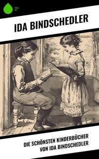 Produktbild: Die sch&ouml;nsten Kinderb&uuml;cher von Ida Bindschedler