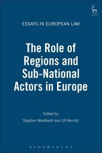 Produktbild: The Role of Regions and Sub-National Actors in Europe
