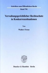 Produktbild: Verwaltungsgerichtlicher Rechtsschutz in Konkurrenzsituationen.