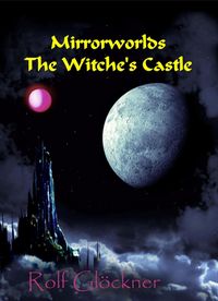 Produktbild: Mirrorworlds The witche's Castle