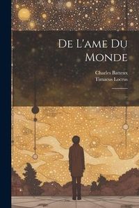 Produktbild: De L'ame Du Monde