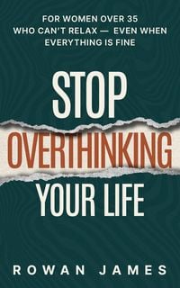Produktbild: Stop Overthinking Your Life