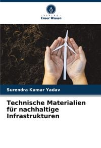 Produktbild: Technische Materialien f&uuml;r nachhaltige Infrastrukturen
