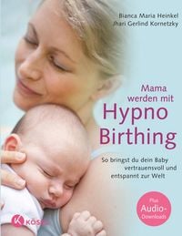 Produktbild: Mama werden mit Hypnobirthing