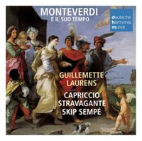 Produktbild: Capriccio Stravagante: Monteverdi e il suo tempo