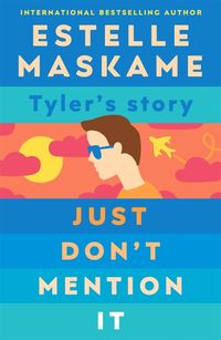 Produktbild: Maskame, E: Just Don't Mention It (The DIMILY Series)
